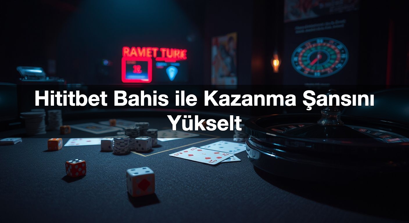 hititbet bahis ile kazanma ans n y kselt 1787499233392