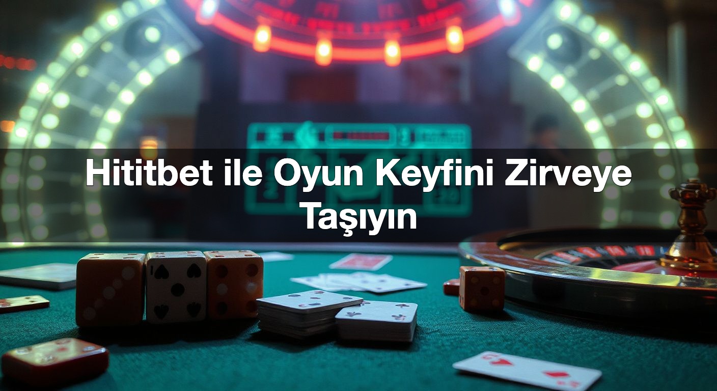 hititbet ile oyun keyfini zirveye ta y n 1787499467462